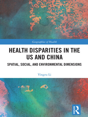 cover image of Health Disparities in the US and China